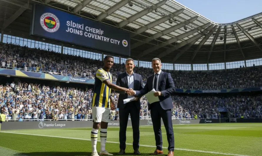 Fenerbahçe Sidiki Cherif’in Coventry City’ye Transferini Duyurdu
